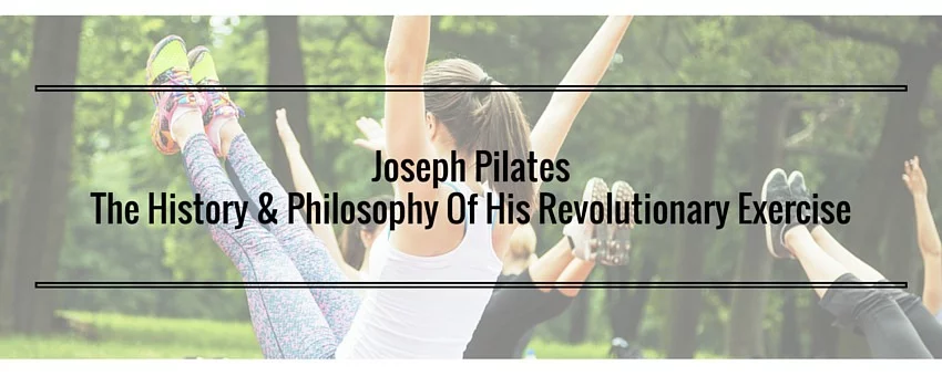 Joseph Pilates - the Man and the Method - סטודיו נעים