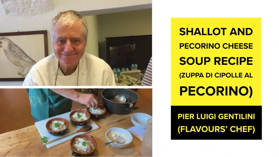 Shallot and Pecorino Cheese Soup Recipe (Zuppa di Cipolle al Pecorino) by Pier Luigi Gentilini