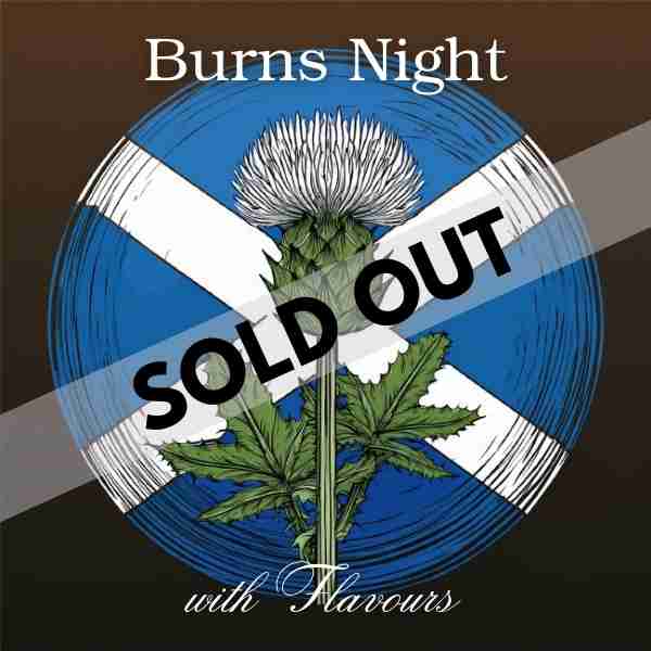 Burns Night SOLD OUT